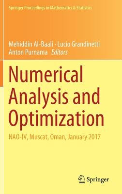 Numerical Analysis and Optimization: Nao-IV, Muscat, Oman, January 2017 by Al-Baali, Mehiddin