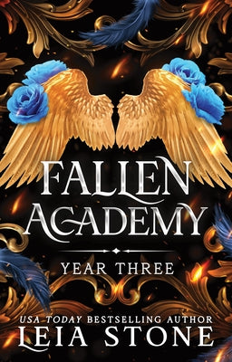 Fallen Academy: Year Three by Stone, Leia