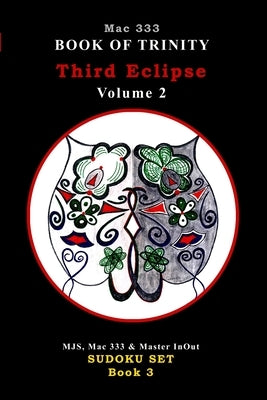 BOOK OF TRINITY - Third Eclipse Vol. 2 by 333, Mac