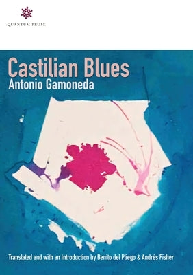 Castilian Blues by Gamoneda, Antonio