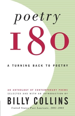 Poetry 180: A Turning Back to Poetry by Collins, Billy
