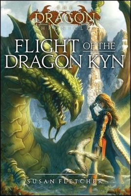 Flight of the Dragon Kyn by Fletcher, Susan