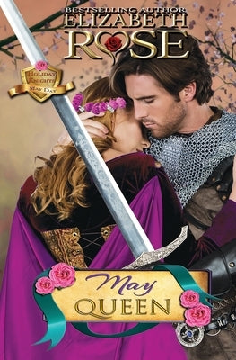 May Queen: May Day by Rose, Elizabeth
