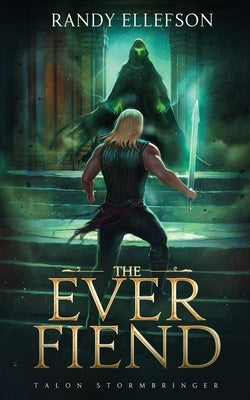 The Ever Fiend by Ellefson, Randy