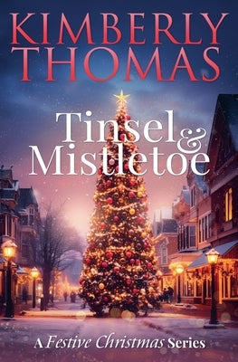 Tinsel & Mistletoe by Thomas, Kimberly
