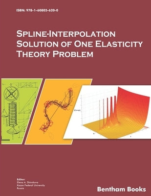 Spline-Interpolation Solution of One Elasticity Theory Problem by Shirokova, Elena a.