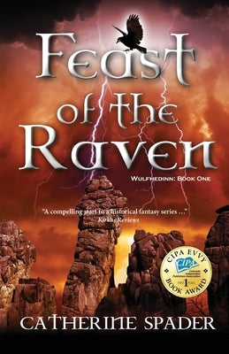 Feast of the Raven by Spader, Catherine