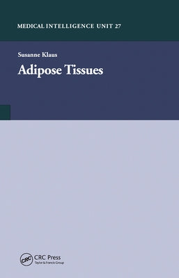 Adipose Tissue by Klaus, Susanne