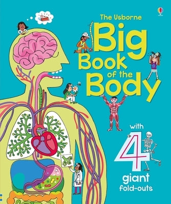 Big Book of the Body by Lacey, Minna