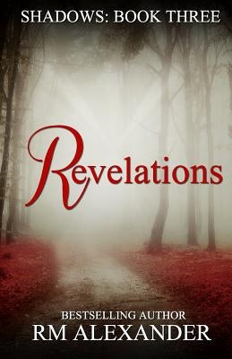 Revelations by Alexander, R. M.