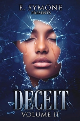 Deceit: Volume II by Symone, E.