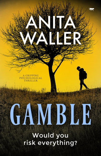 Gamble: A Gripping Psychological Thriller by Waller, Anita