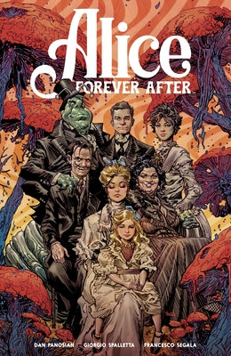 Alice Forever After by Panosian, Dan