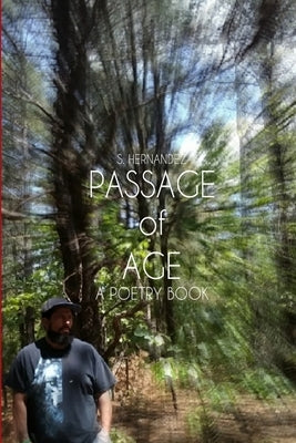 Passage of Age by Hernandez, Santos