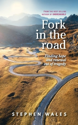 Fork in the road by Wales, Stephen