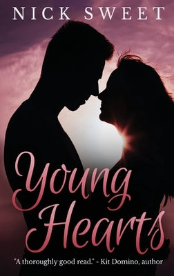 Young Hearts by Sweet, Nick