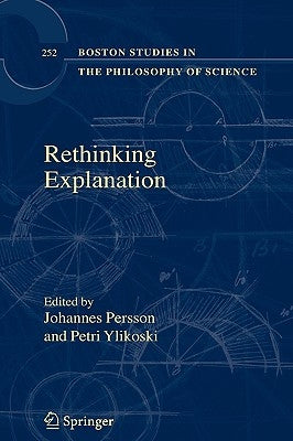 Rethinking Explanation by Persson, Johannes