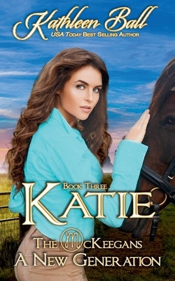 Katie by Ball, Kathleen