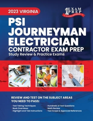 2023 Virginia PSI Journeyman Electrician: 2023 Study Review & Practice Exams by Inc, Upstryve