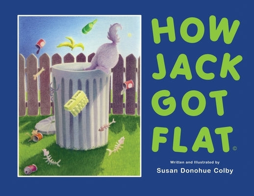 How Jack Got Flat by Colby, Susan Donohue