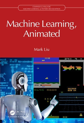 Machine Learning, Animated by Liu, Mark