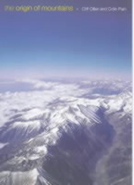 The Origin of Mountains by Ollier, Cliff