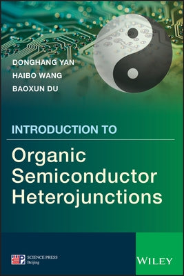 Introduction to Organic Semico by Yan, Donghang