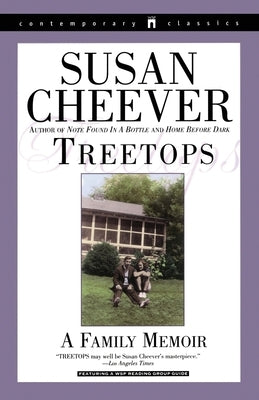 Treetops: A Family Memoir by Cheever, Susan