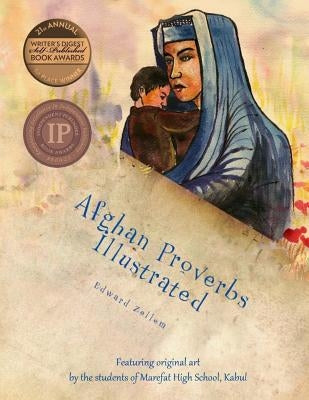 Afghan Proverbs Illustrated by Kabul, Marefat High School