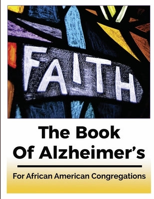 The Book Of Alzheimer's by In Gilead, The Balm