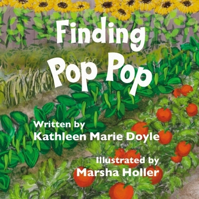 Finding Pop Pop by Doyle, Kathleen Marie
