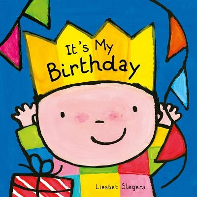 It's My Birthday by Slegers, Liesbet