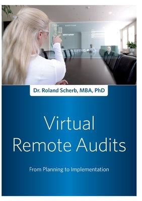 Remote Audit: From Planning to Implementation by Scherb, Roland