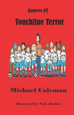 Touchline Terror by Abadzis, Nick