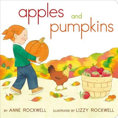 Apples and Pumpkins by Rockwell, Anne