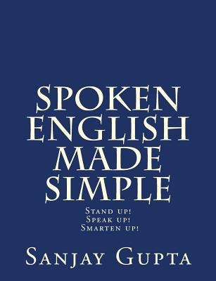 Spoken English Made Simple by Gupta, Sanjay