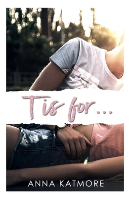 T is for... by Katmore, Anna
