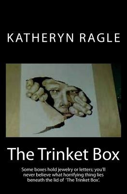 The Trinket Box by Ragle, Katheryn