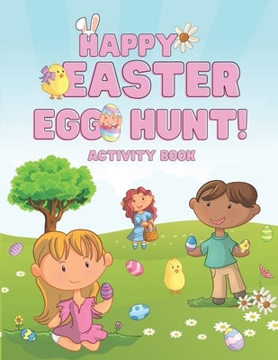 Happy Easter Egg Hunt! Activity Book: Scissor Skills, Coloring, Drawing and Easy Counting for Kids Ages 3-5, Basket Stuffer for Toddlers and Preschool by Design, Happy Ferret