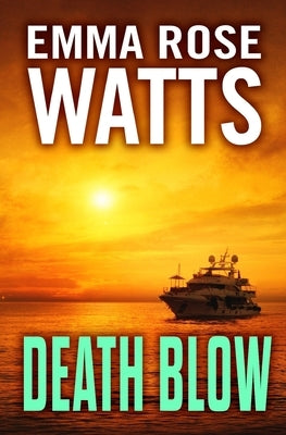 Death Blow by Watts, Emma Rose