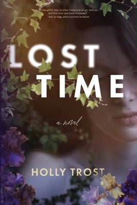 Lost Time by Trost, Holly