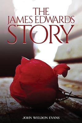 The James Edwards Story by Evans, John