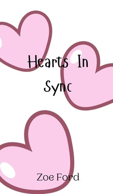 Hearts In Sync by Ford, Zoe