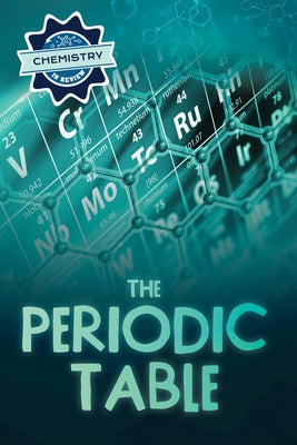The Periodic Table by Roesser, Marie