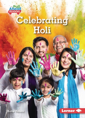 Celebrating Holi by Peters, Katie