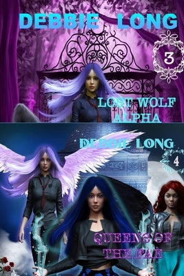 Lost Wolf Alpha and Queen of the Fae by Long, Debbie