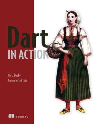 Dart in Action by Buckett, Chris