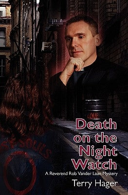 Death on the Night Watch by Hager, Terry A.