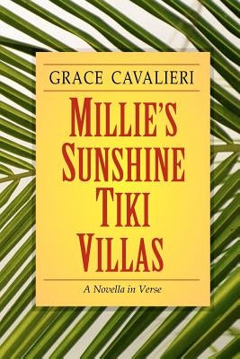 Millie's Sunshine Tiki Villas by Cavalieri, Grace
