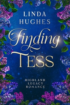 Finding Tess by Hughes, Linda